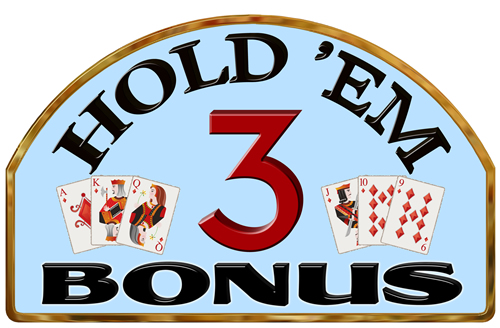 Hold'em 3 Bonus Sign